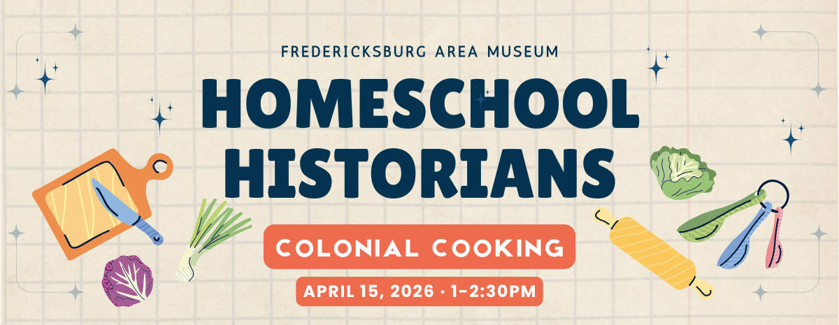 Homeschool Historians: Colonial Cooking [April 15, 2026]
